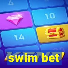 swim bet